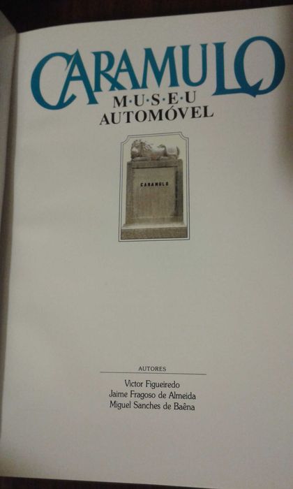 Caramulo Museu Automóvel - Livro nº84/130 Edição limitada