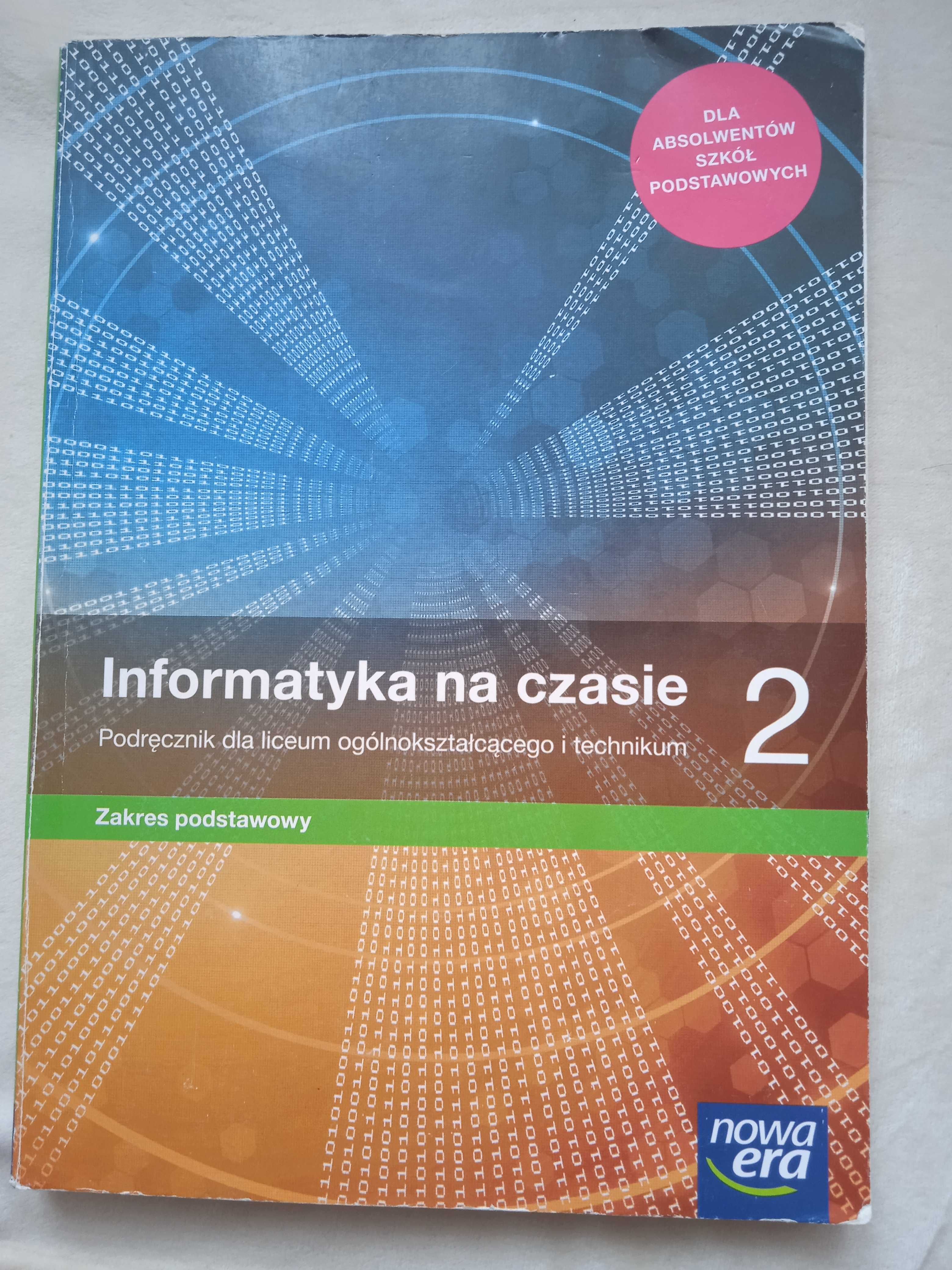 Podręcznik dla LO i technikum Informatyka na czasie 2 zak podstawowy