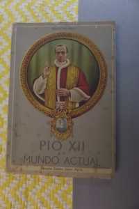 Pio XII e o Mundo Actual
Maurice Fraigneux