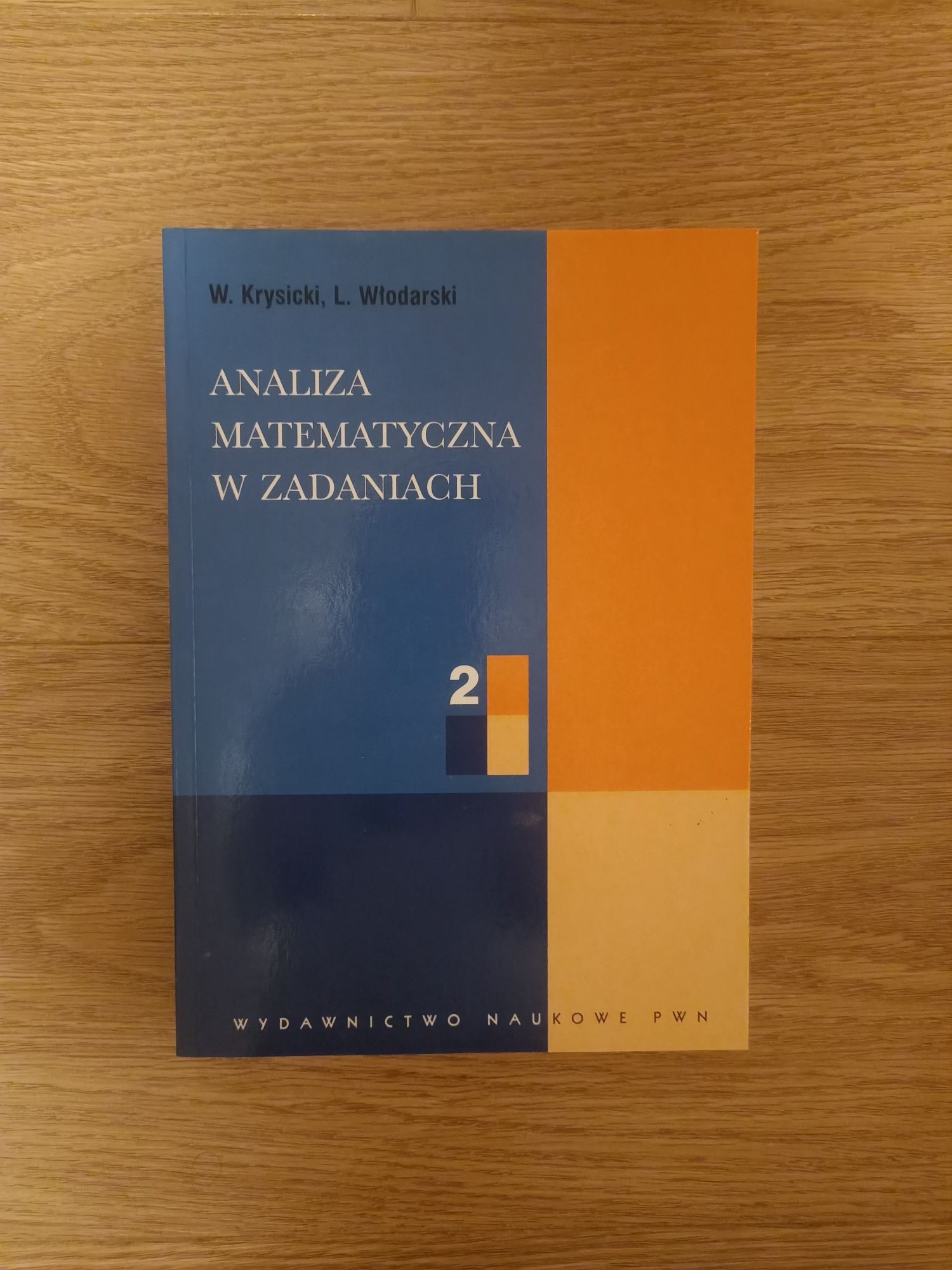 Analiza matematyczna w zadaniach 2, W. Krysicki, L. Włodarski