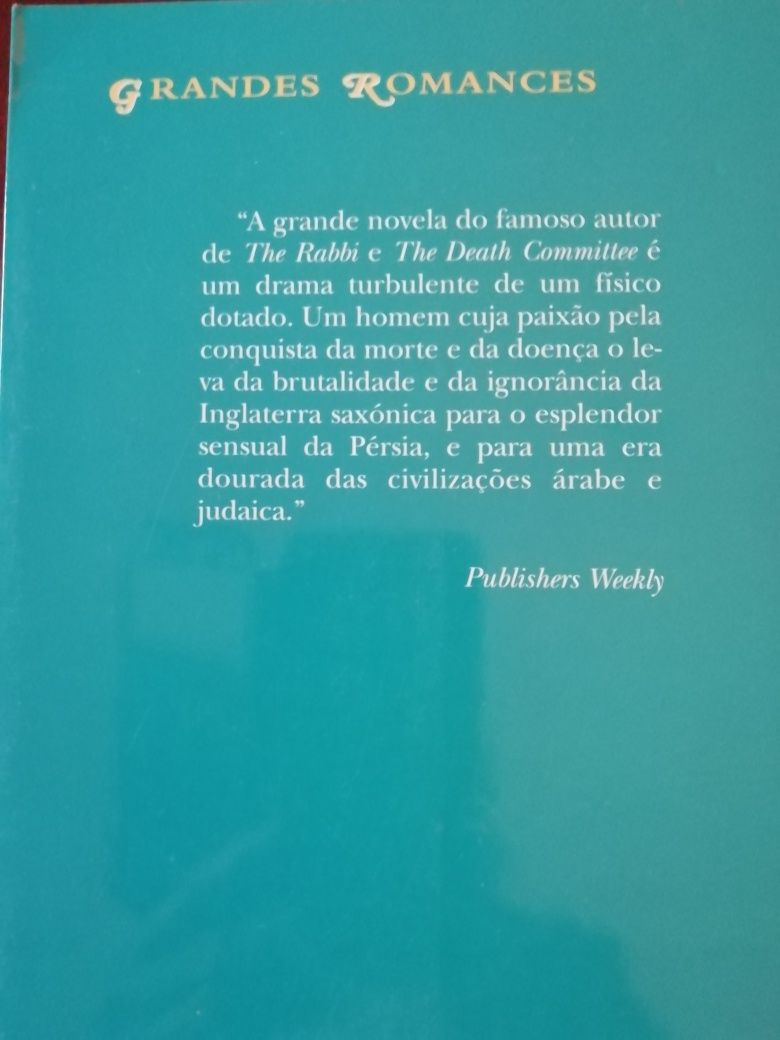 Noah Gordon, "Xamã" e "O Físico"