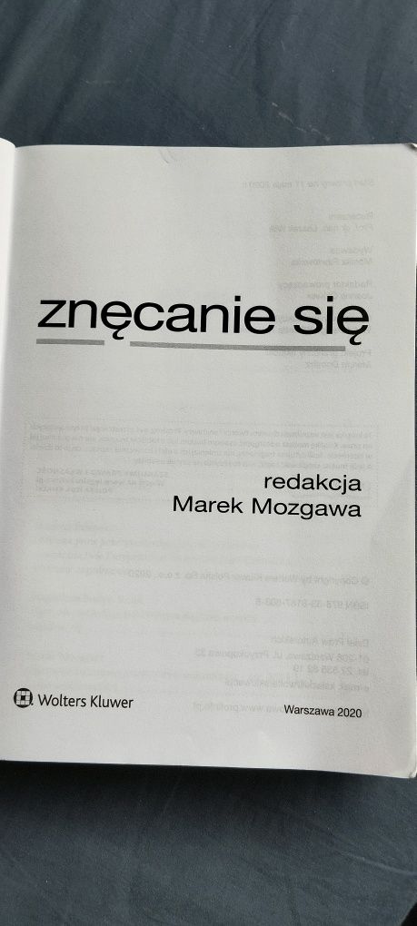 Znęcanie się monografia prawo redakcja Marek Mozgawa Wolters Kluwer