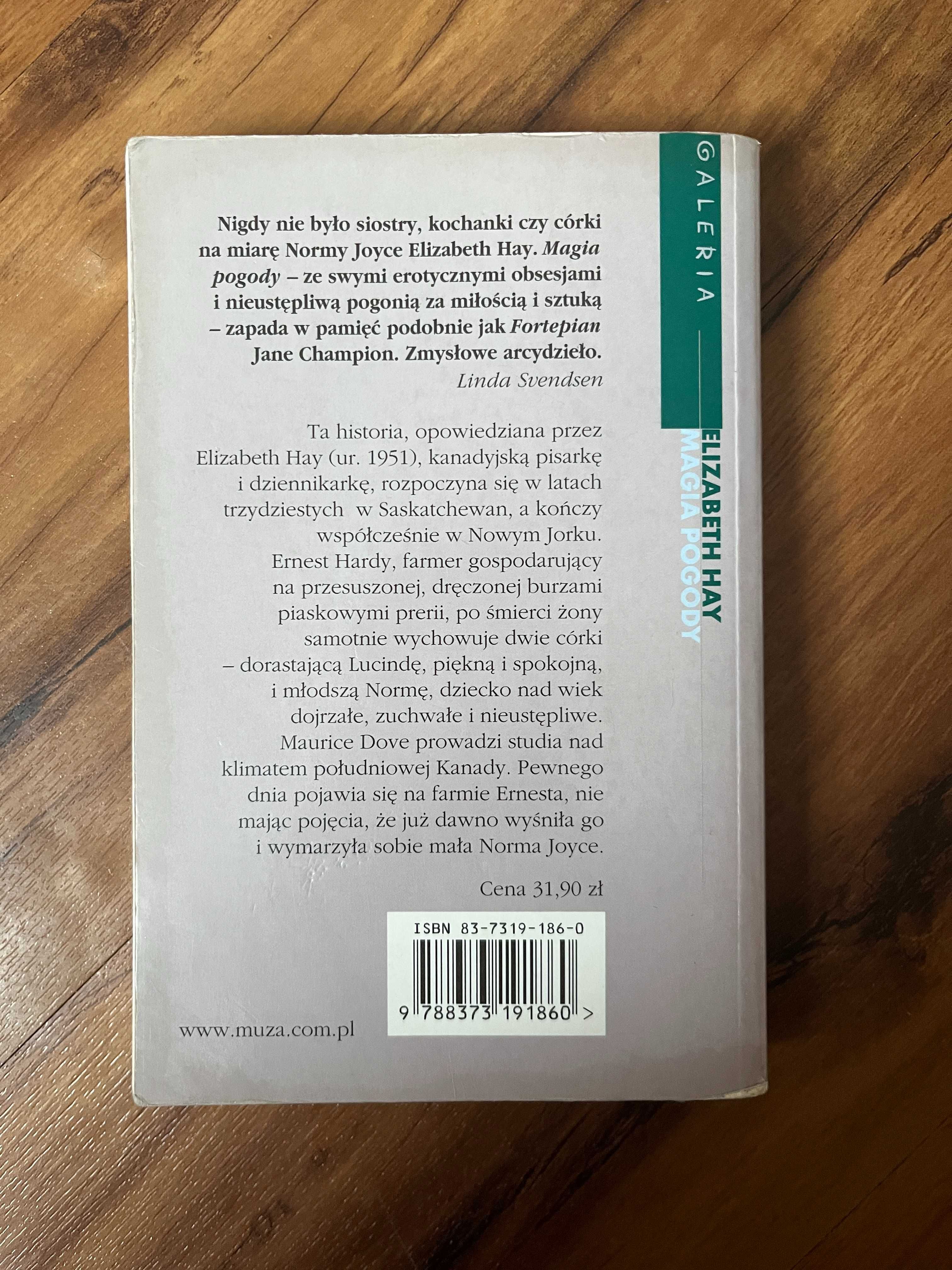 Elizabeth Hay, Magia pogody