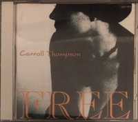 Carroll Thompson - Free (CD)