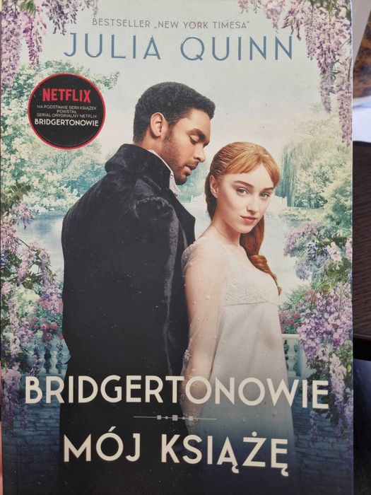 Bridgertonowie, Mój Książę, Julia Quinn, 2021r
