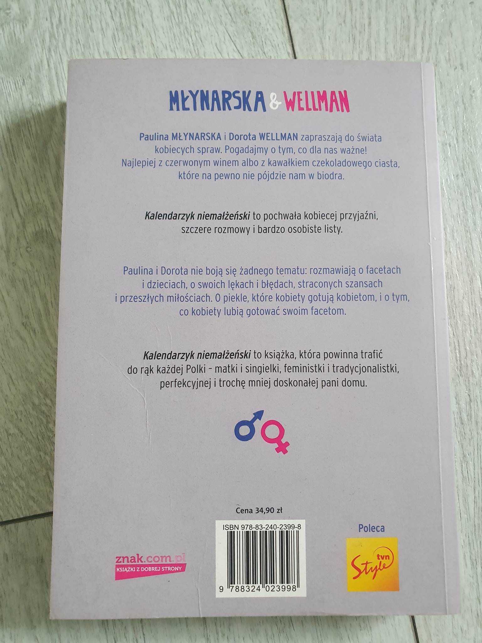 Kalendarzyk Niemałżeński Paulina Młynarska i Dorota Wellman
