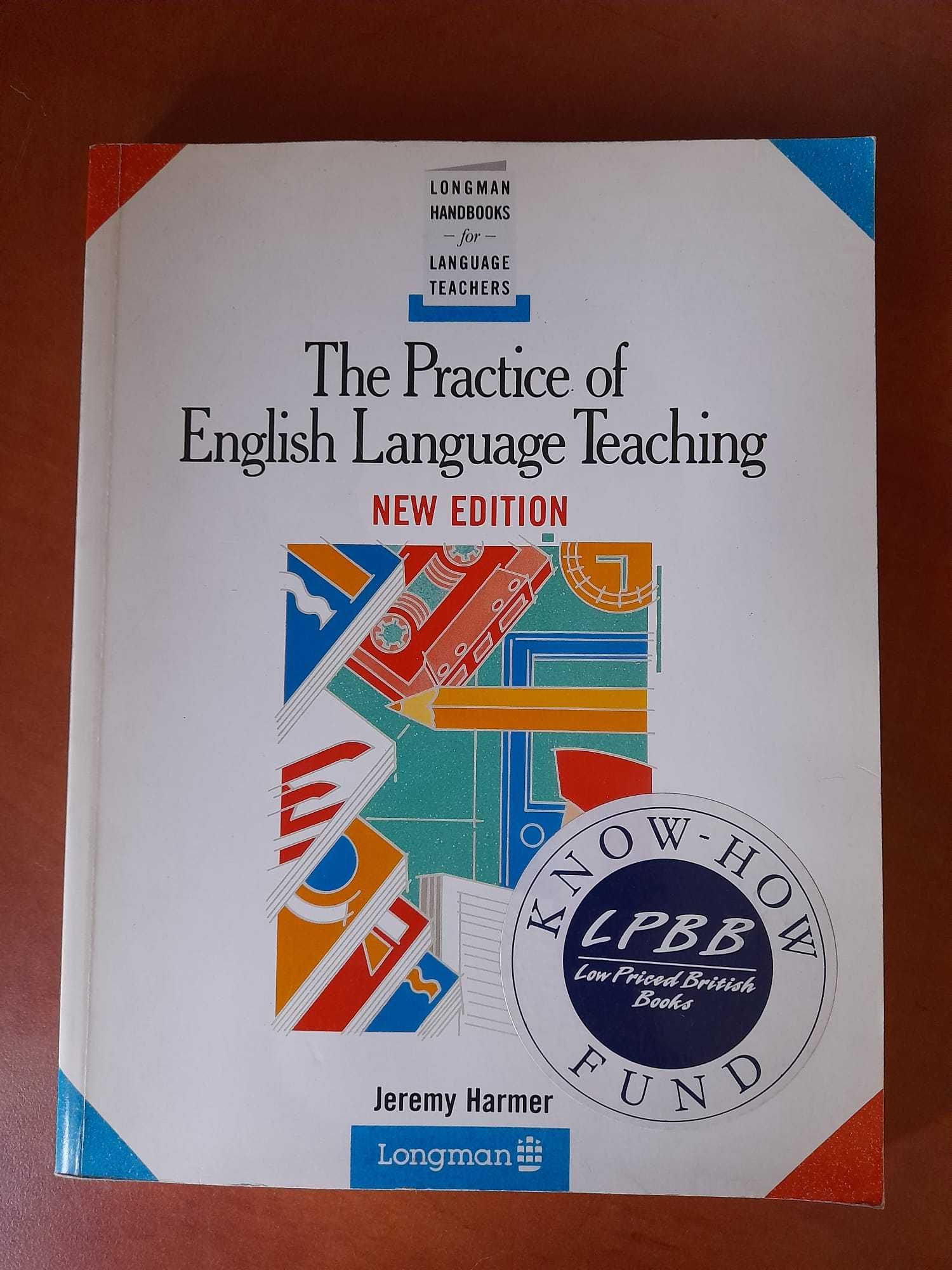 The practice of English language teaching; Longman, Jeremy Harmer