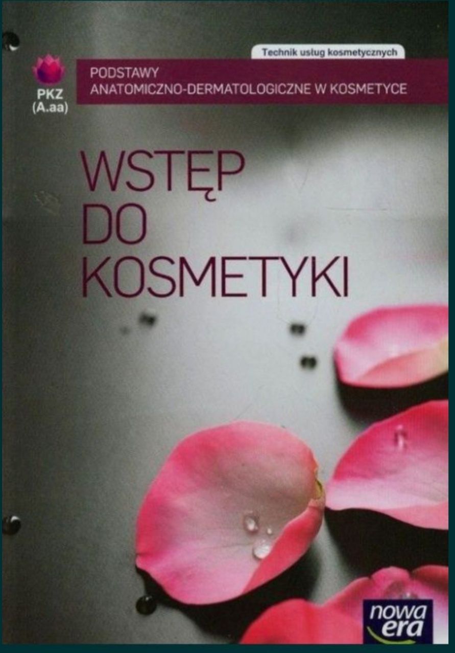 Wstęp do kosmetyki.Podstawy anatomiczno-dermatologiczne w kosmetyce.