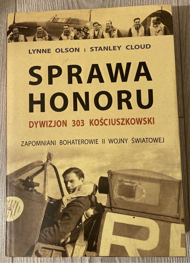 Książka Sprawa honoru. Dywizjon 303 Kościuszkowski