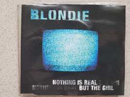 Maxi CD Blondie Nothing is Real But the Girl 1999 Beyond
