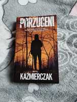 "Porzuceni" Maciej Kaźmierczak