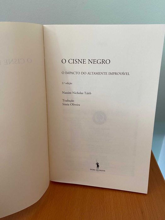 O Cisne Negro, O Impacto do Altamente Improvável - Nassim N. Taleb