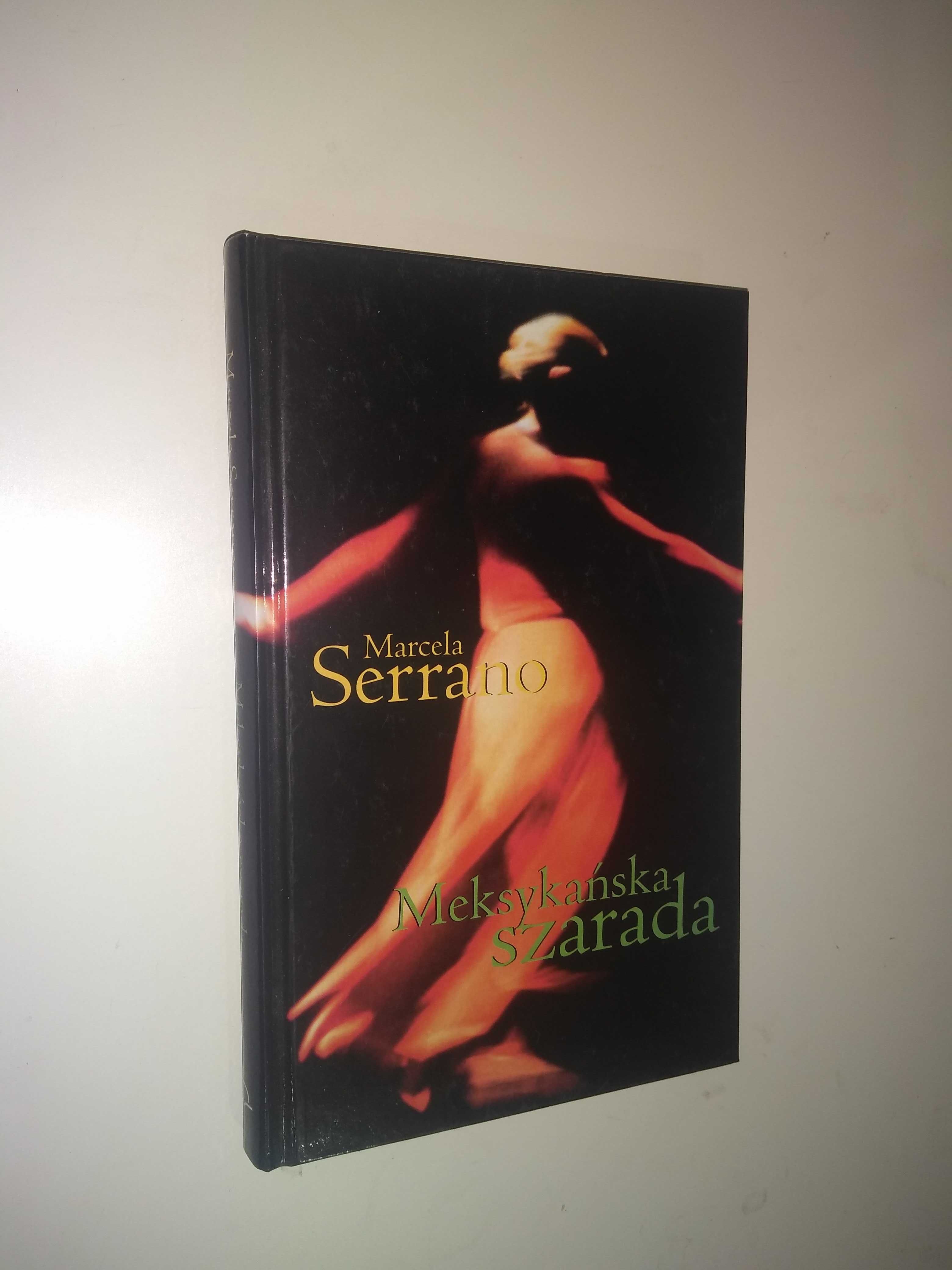 Dobra książka - Meksykańska szarada Marcela Serrano (H7)