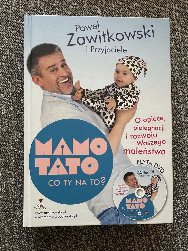 Książka Mamo Tato co Ty na to? Paweł Zawitkowski