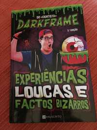 Darkframe - Experiências loucas e factos bizarros