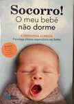 Socorro! O meu bebé não dorme