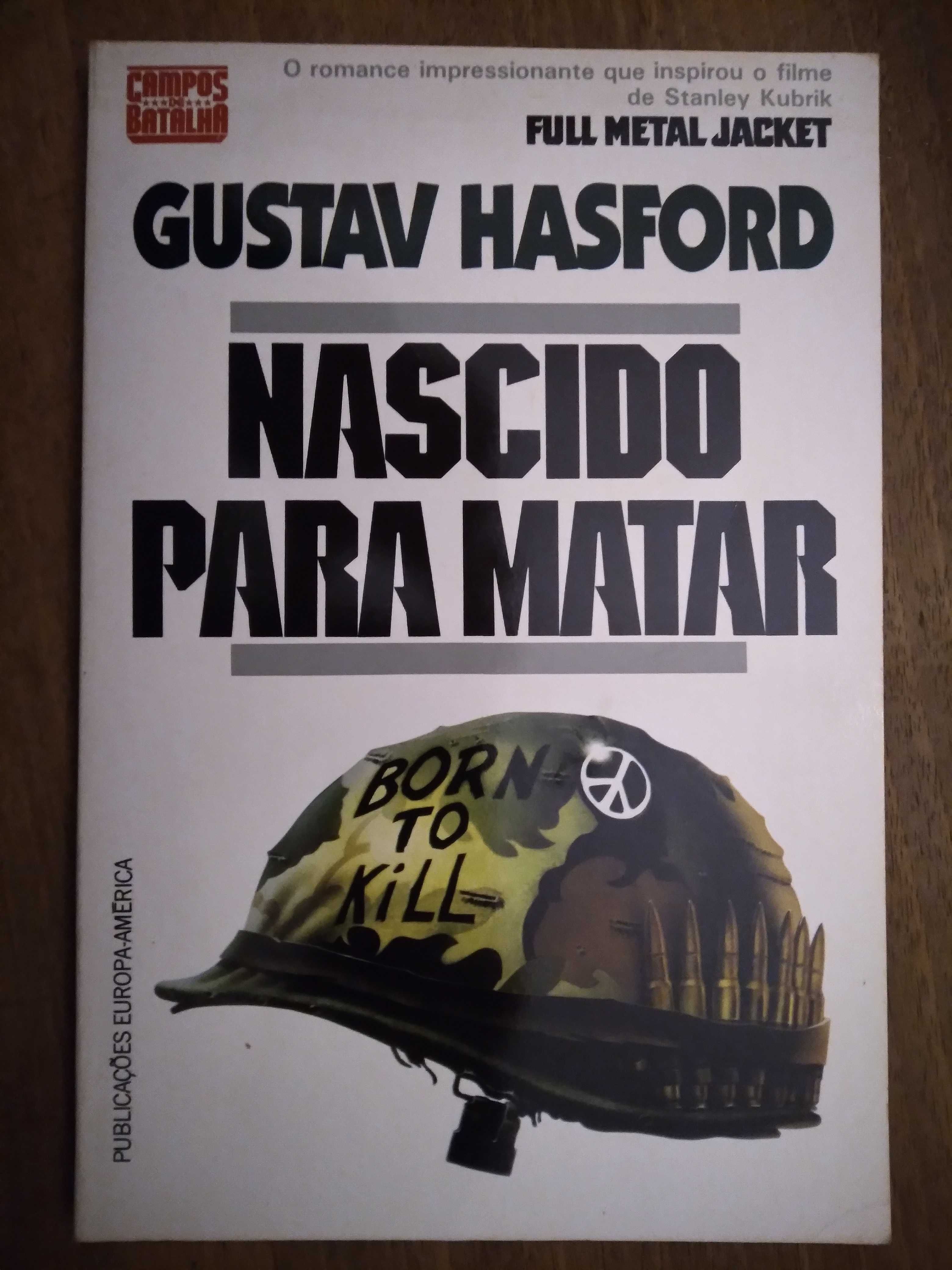 Nascido para matar - Gustav Hasford