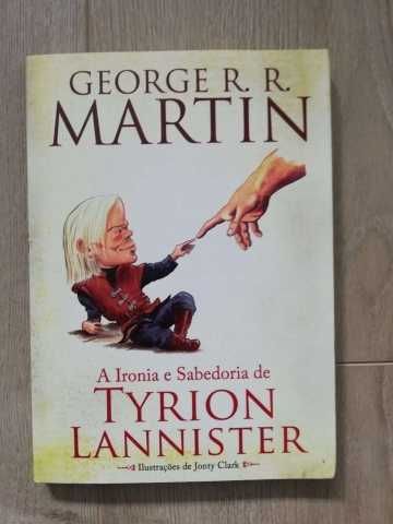 livro A Ironia e Sabedoria de Tyrion Lannister - George R.R. Martin