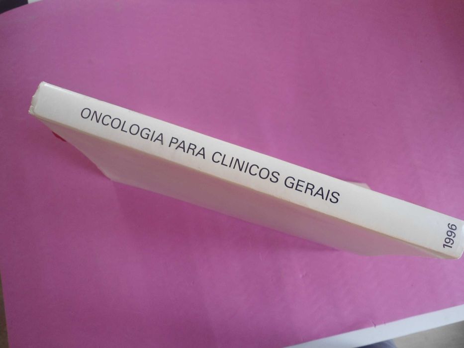 Oncologia para clínicos gerais por Herlander Marques/F. Pimentel