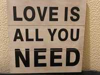 Quadro "Love is all you need"