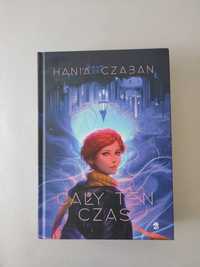 książka 'Cały ten czas' - Hania Czaban