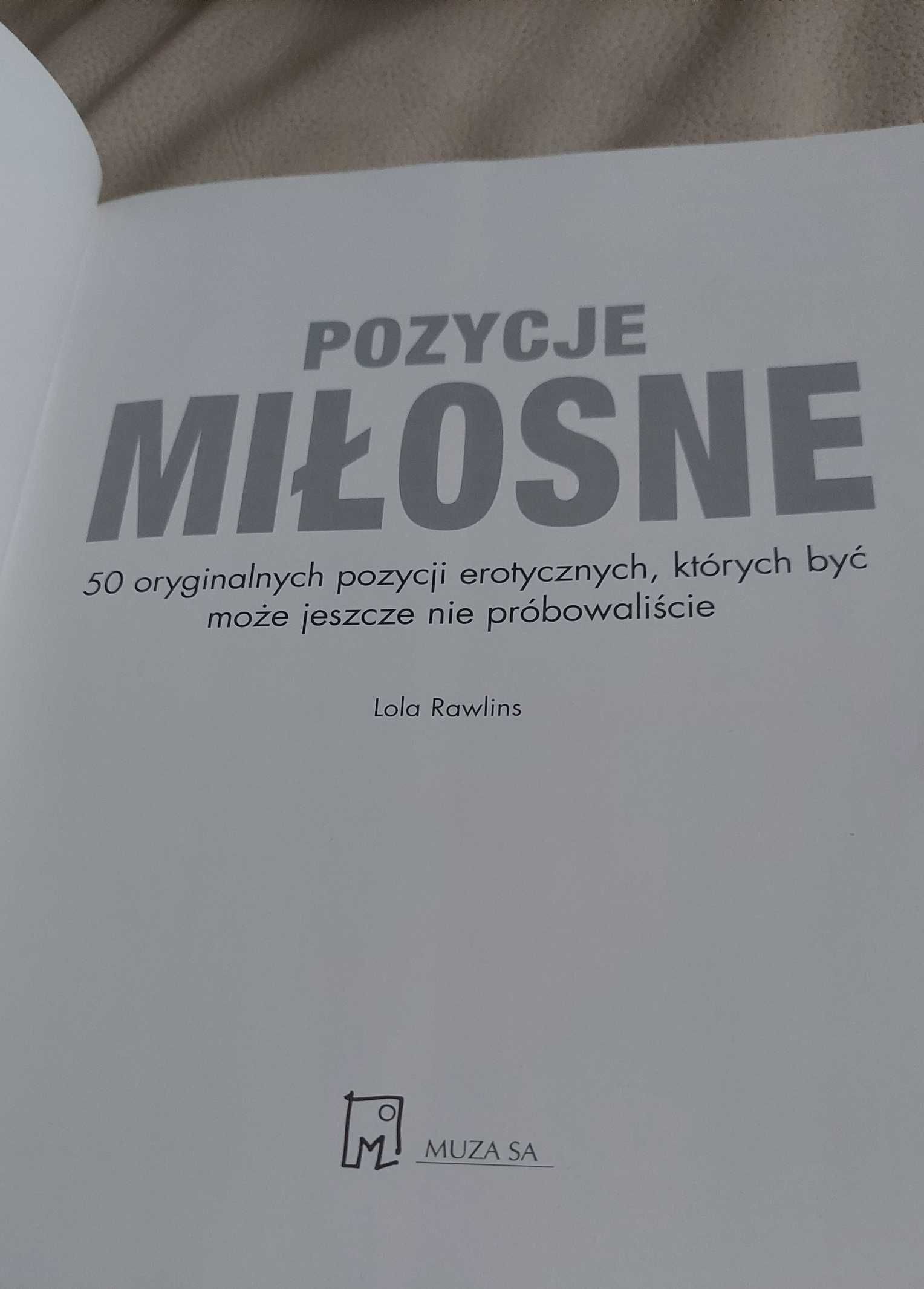 "Miłosne pozycje", aut. L. Rawlins