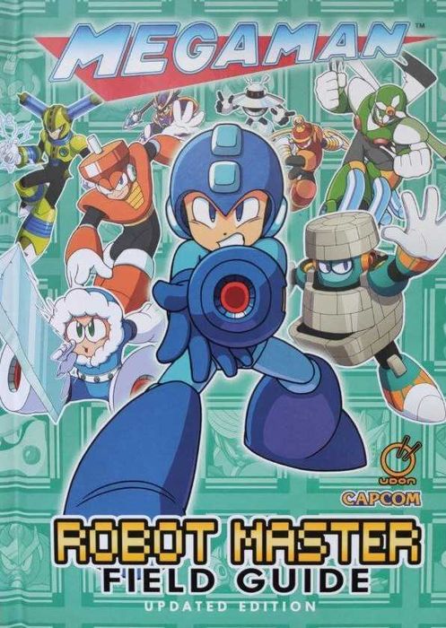 Mega Man: Robot Master Field Guide - Updated Edition Horwell, David