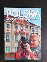 Elżbieta Dzikowska Polska znana i mniej znana