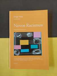 Jorge Vala - Novos racismos