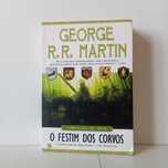 O Festim Dos Corvos - George R. R. Martin