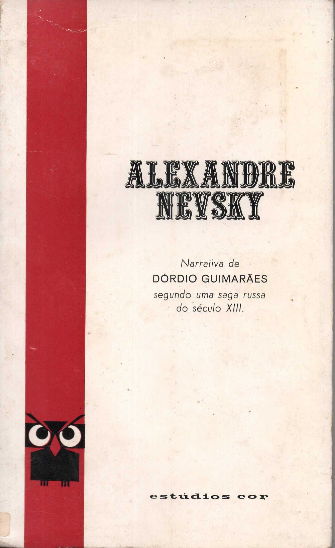 Livro -Alexandre Nevsky -Segundo uma saga russa do sec. XIII