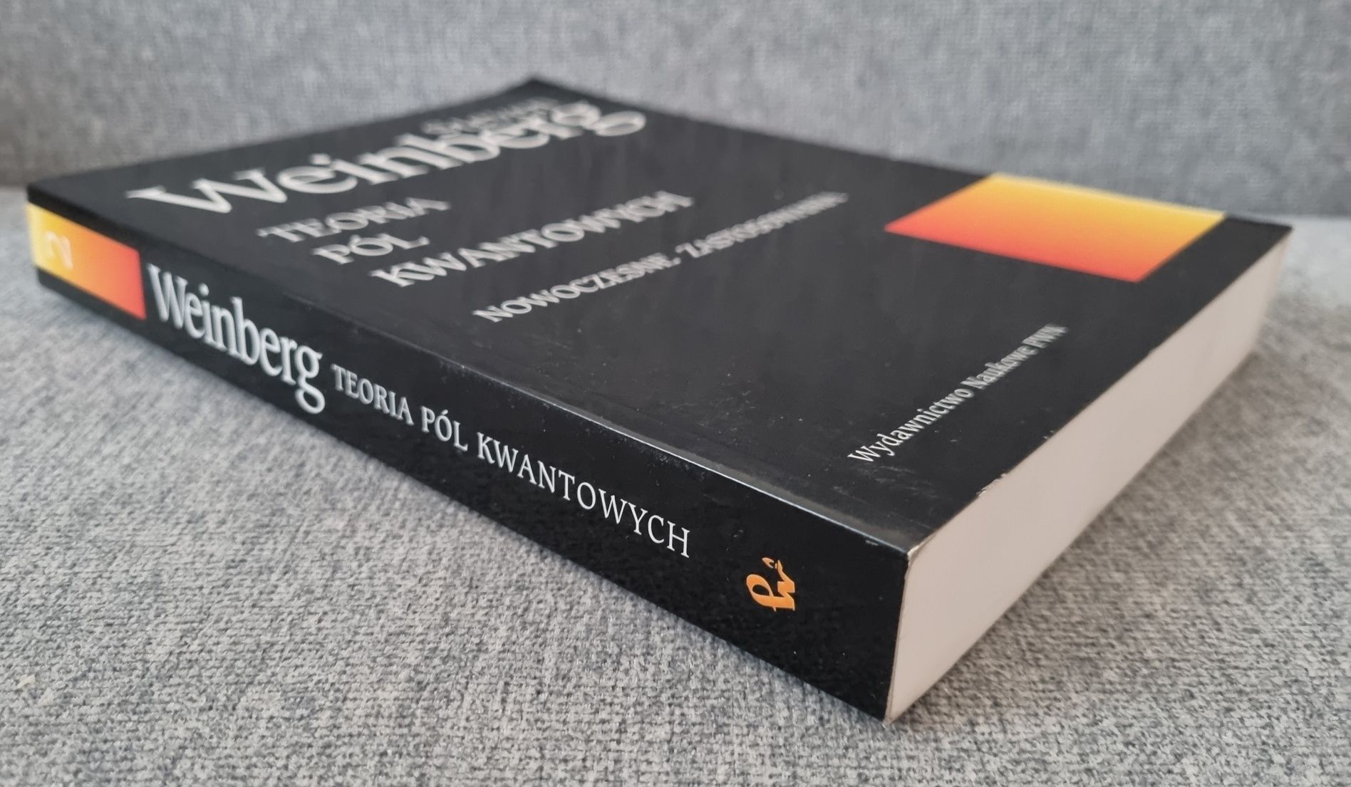 Teoria pól kwantowych. Nowoczesne zastosowania. Weinberg Steven