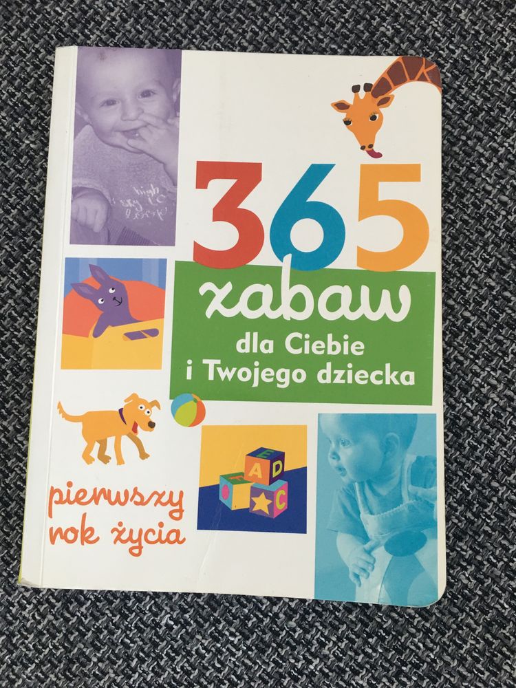 Książka 365 dni zabaw dla Ciebie i Twojego dziecka