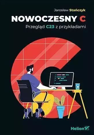 Nowoczesny C. Przegląd C23 z przykładami. Helion