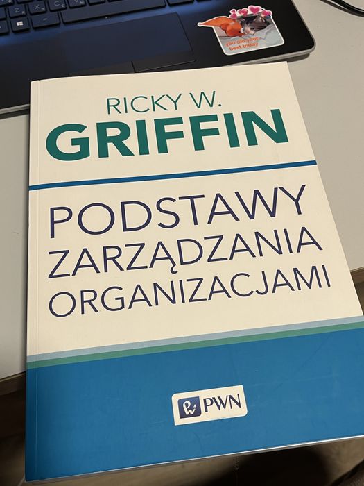 Podstawy zarządzania organizacjami - Ricky F. Griffin