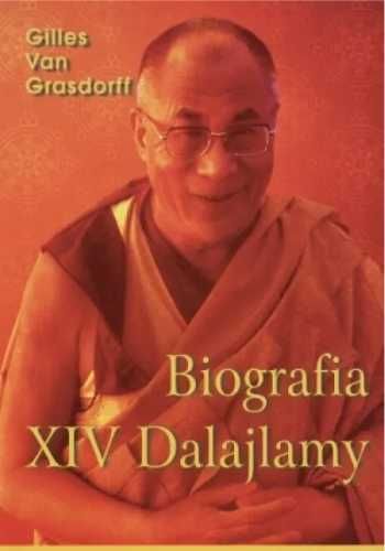 Biografia XIV Dalajlamy - Gilles Van Grasdorff