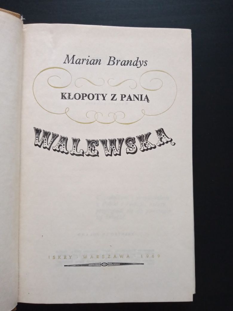 "Kłopoty z Panią Walewską" M. Brandys