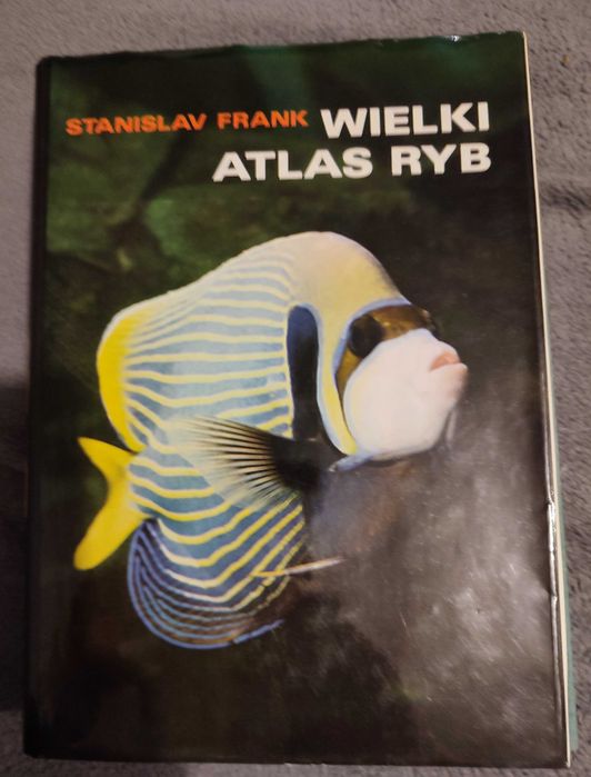 Książka Stanisłav Frank  Wielki atlas ryb
