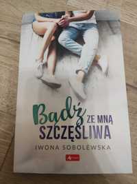 Iwona Sobolewska - "Bądź że mną szczęśliwa