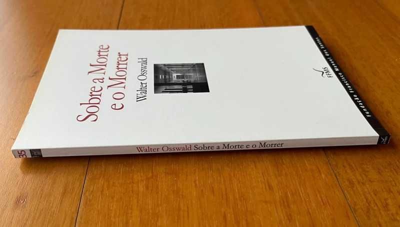 "Sobre a Morte e o Morrer" de Walter Osswald