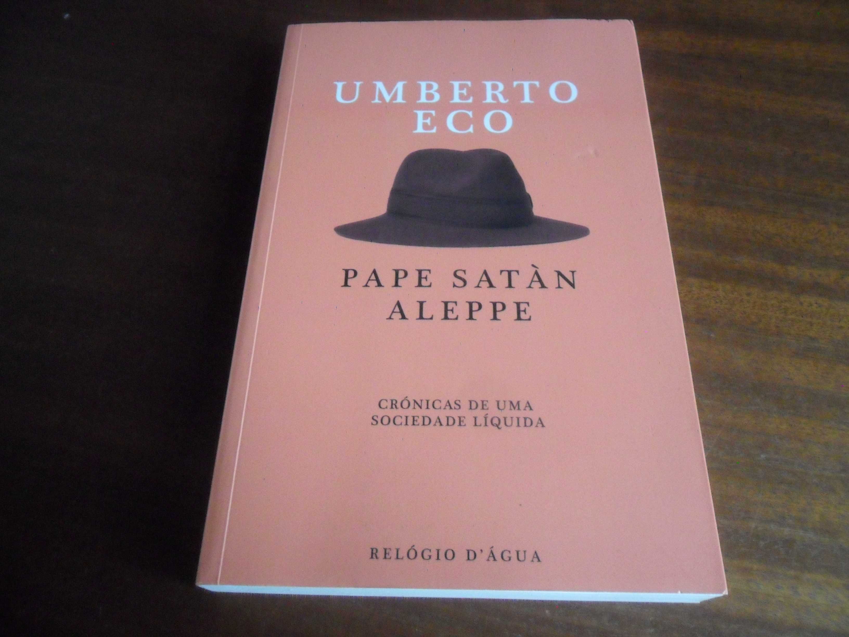 "Pape Satàn Aleppe" - Crónicas de uma Sociedade Líquida de Umberto Eco