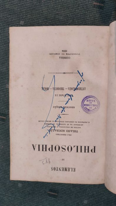 Elementos de Philosophia - Thiago Sinibaldi - 1894 - 2 Vol