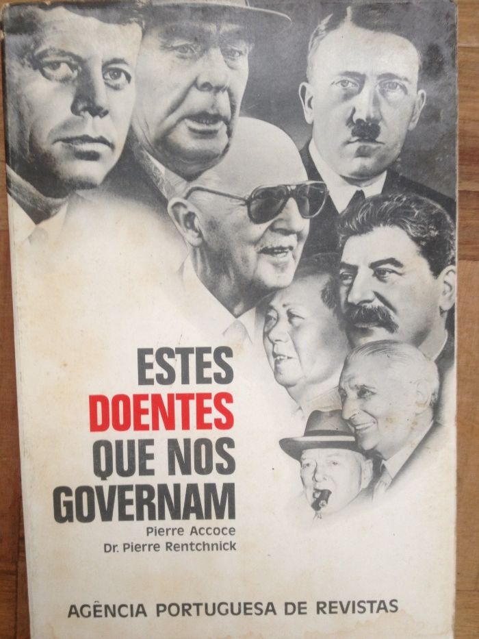 Livros - Estes Doentes que nos Governam ...