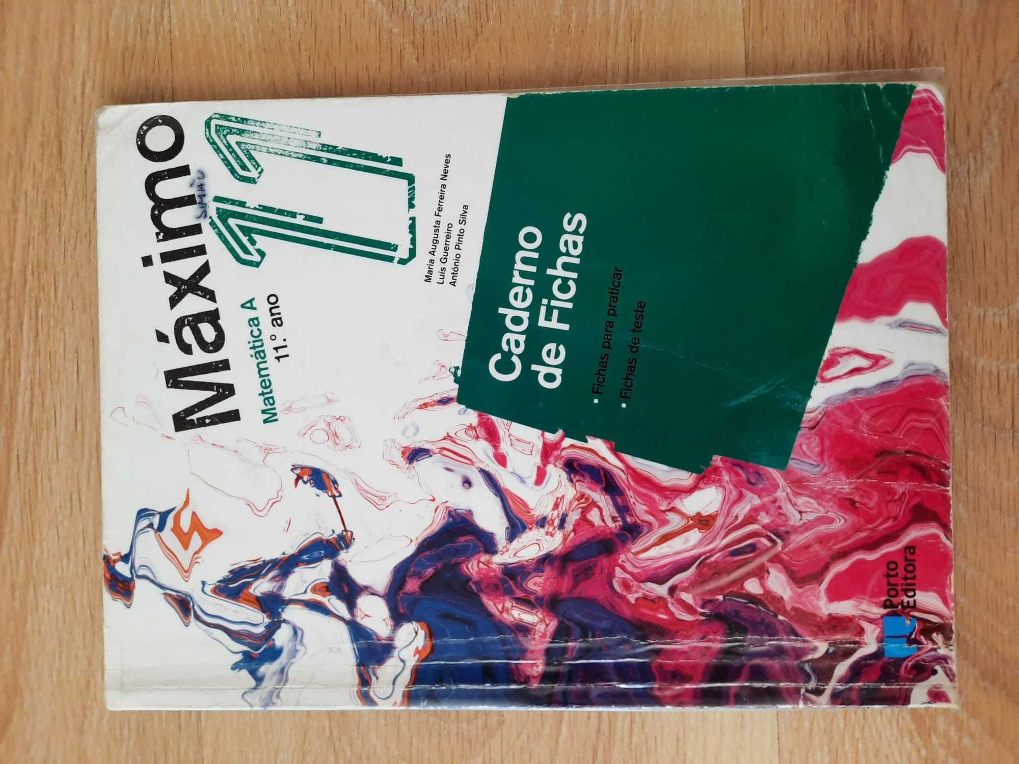 Caderno de Fichas/Máximo do Aluno - Máximo - Matemática A - 11.º ano