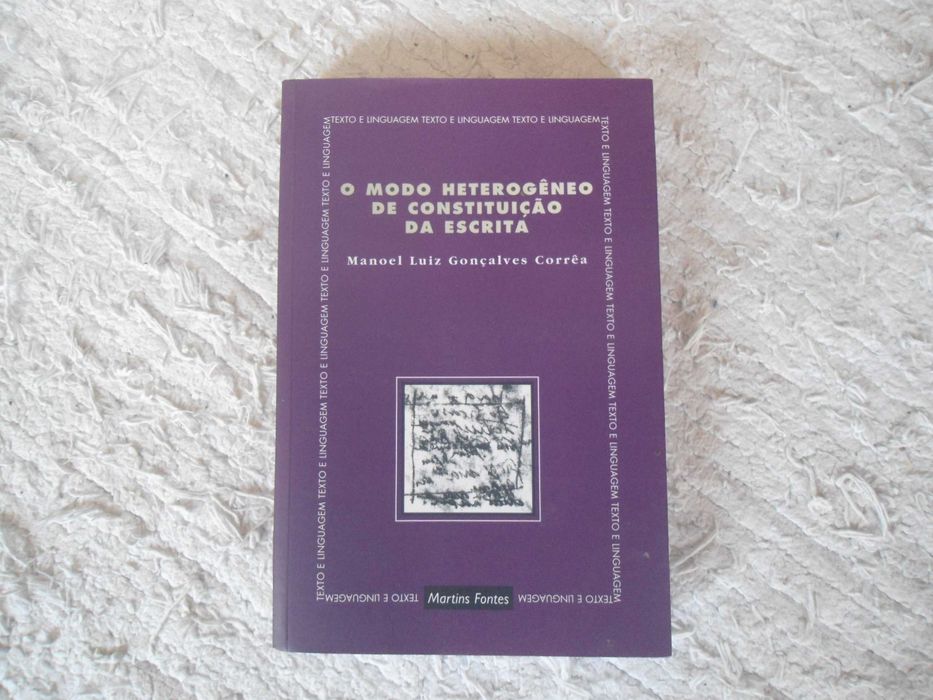O Modo Heterogéneo de constituição da escrita-Manoel Luiz G. Corrêa