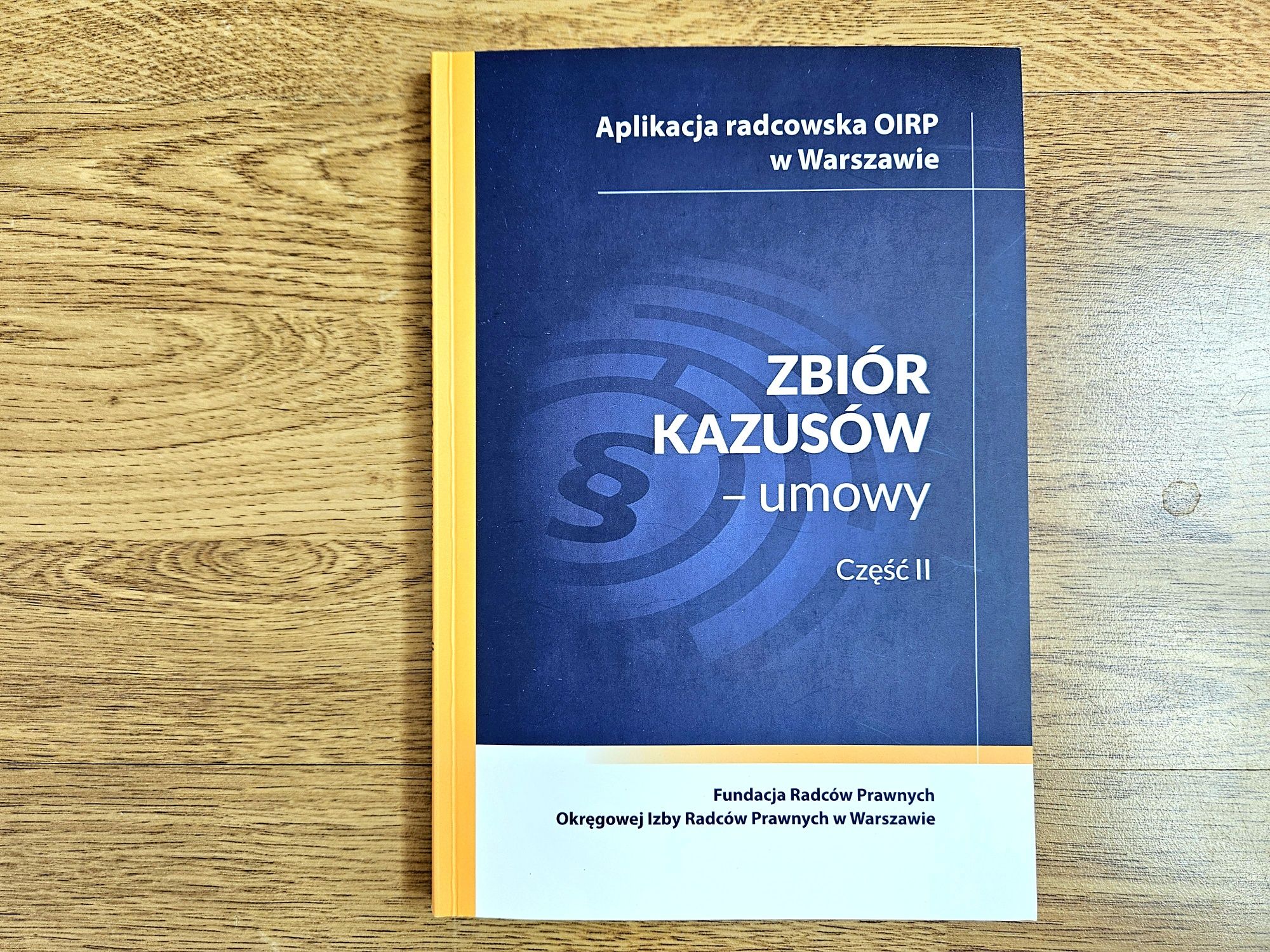 Zbiór kazusów umowy OIRP Warszawa egzamin kazusy z umów część 1 i 2