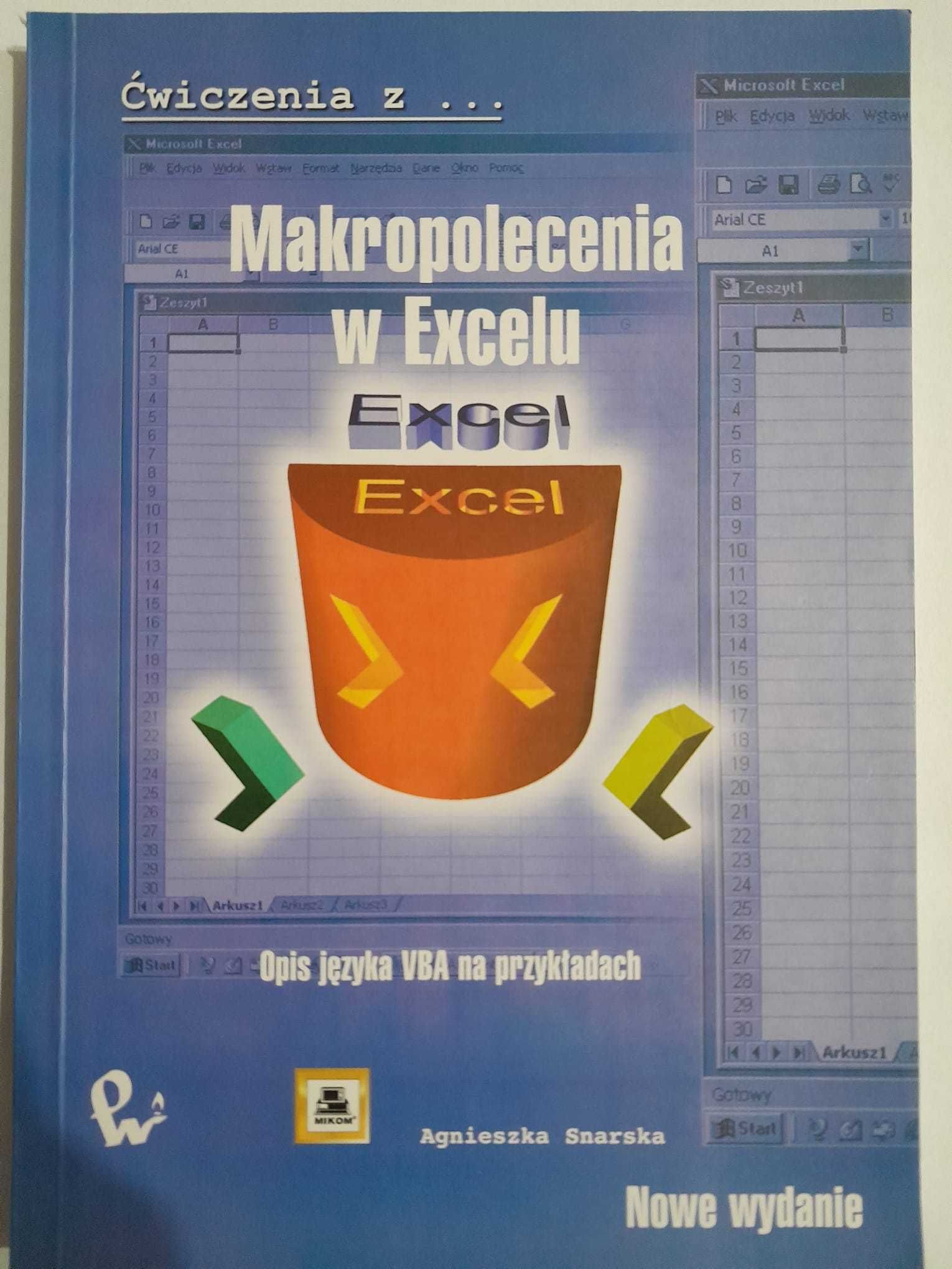 Ćwiczenia z... Makropolecenia w Excelu  - edukacja/książka/rozwój