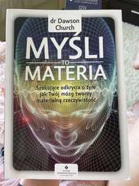 Mysli to materia dr Dawson Church