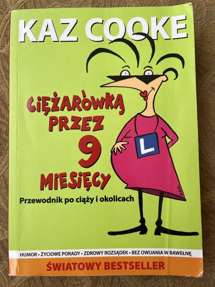 Ciężarówką przez 9 miesięcy