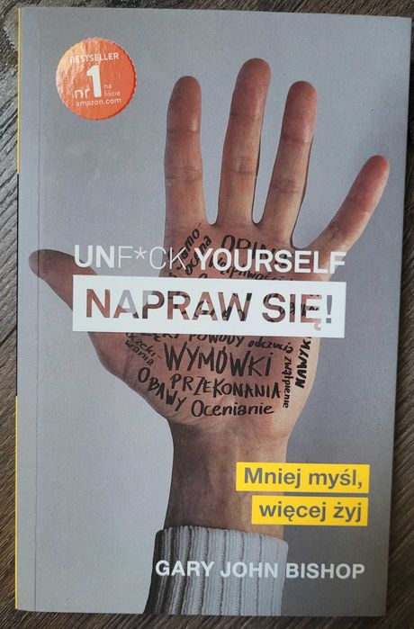 książka Unf*ck Youself. Napraw się Bishop
